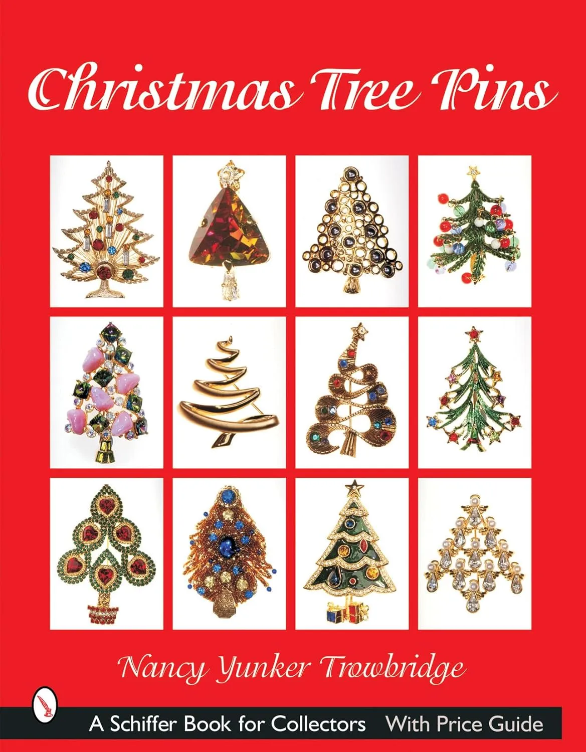 Christmas Tree Pins: O Christmas Tree (Schiffer Book for Collectors) Paperback  October 2, 2002